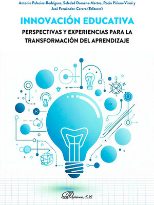 cover image of Innovación educativa. Perspectivas y experiencias para la transformación del aprendizaje